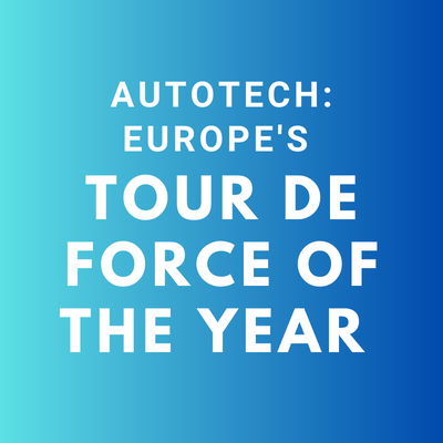 AutoTech: Europe's Tour de Force of the year Category